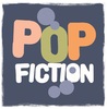 Pop Fiction Fan Page